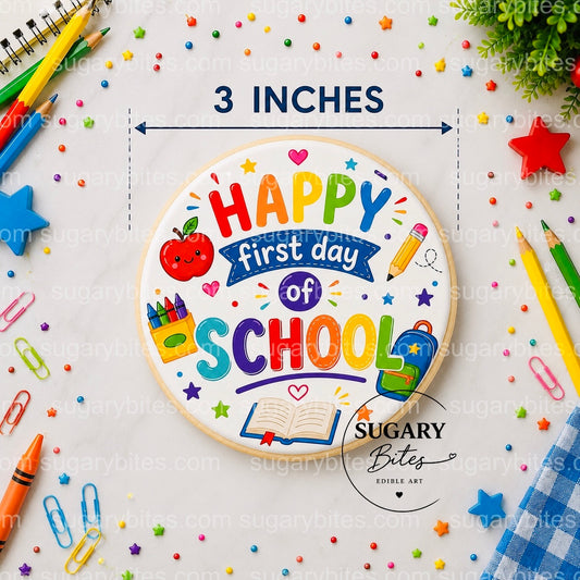 Back to School Cookies, Happy First Day of School Cookies, , Edible Image Cookies, Teacher and Student Treats, 1 Dozen