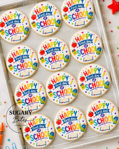 Back to School Cookies, Happy First Day of School Cookies, , Edible Image Cookies, Teacher and Student Treats, 1 Dozen