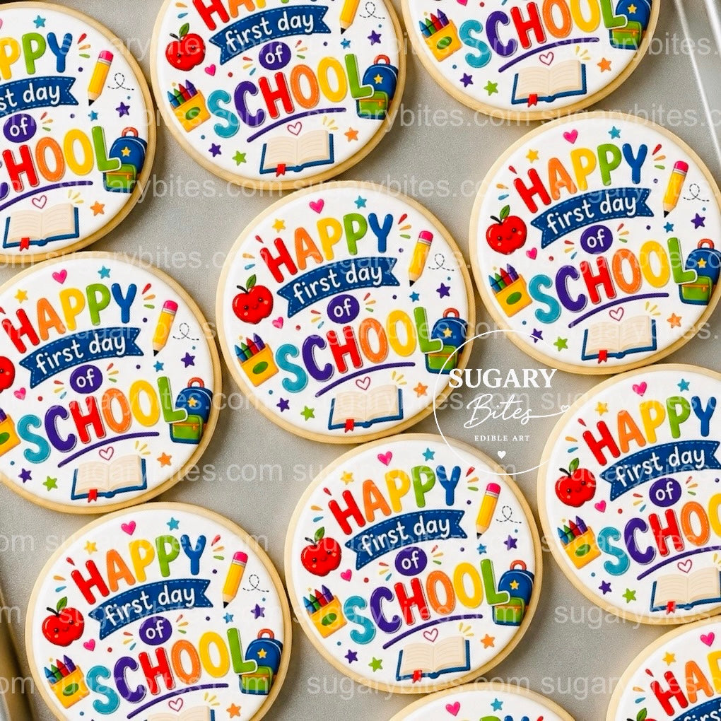 Back to School Cookies, Happy First Day of School Cookies, , Edible Image Cookies, Teacher and Student Treats, 1 Dozen