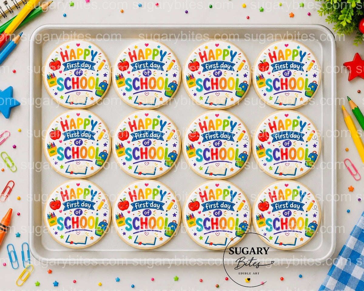 Back to School Cookies, Happy First Day of School Cookies, , Edible Image Cookies, Teacher and Student Treats, 1 Dozen